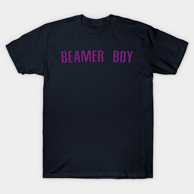 Beamer Boy T-Shirt by teakatir